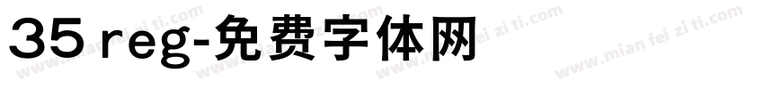 35 reg字体转换